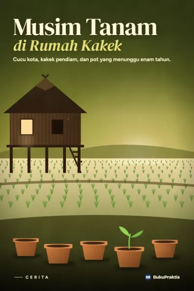 Sampul Musim Tanam di Rumah Kakek